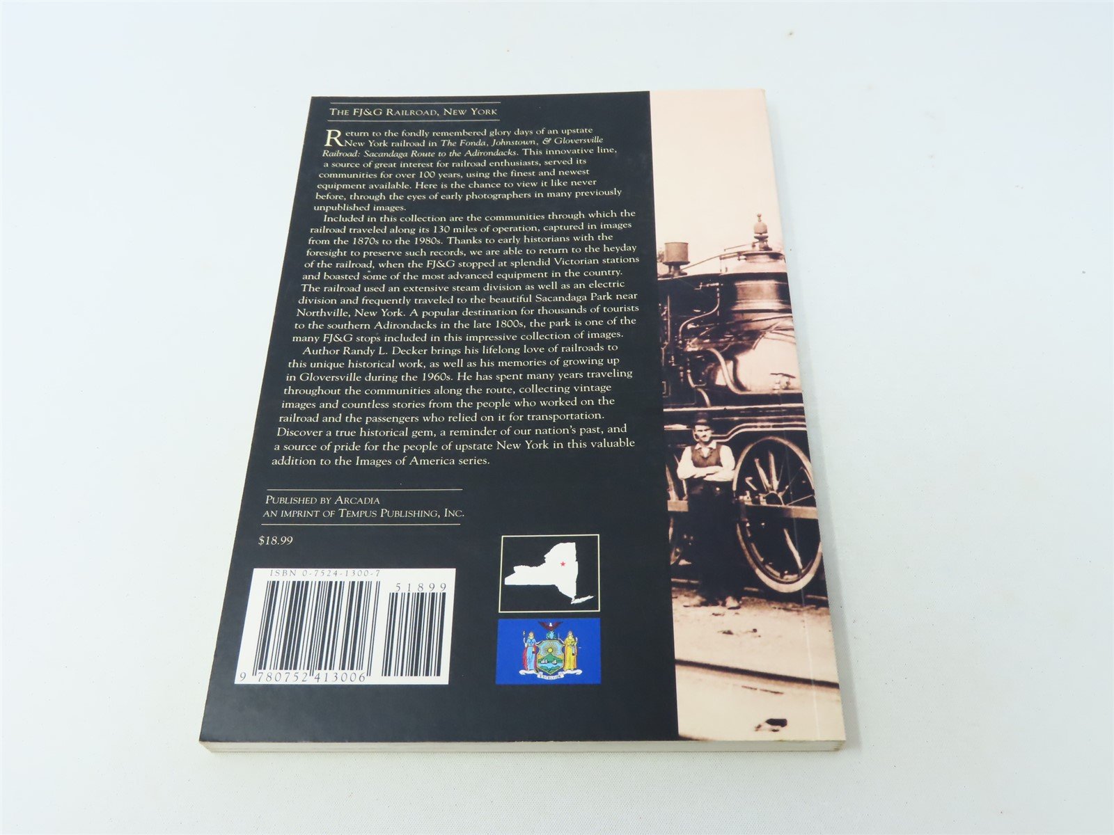 Images of America -Fonda, Johnstown & Gloversville R.R by R L Decker ©1998 SC Bk