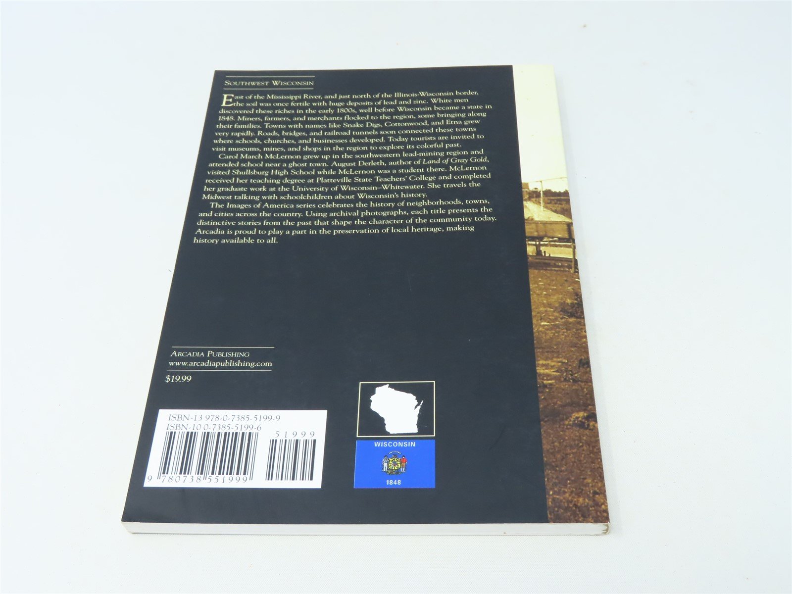 Images of America -Lead Mining Towns of Southwest Wisconsin-McLernon ©2008 SC Bk