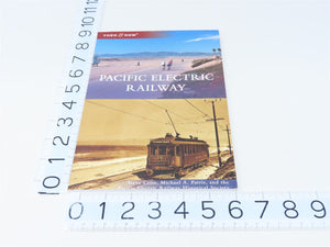 Pacific Electric Railway-Then & Now by Steve Crise & Michael Patris ©2011 SC Bk