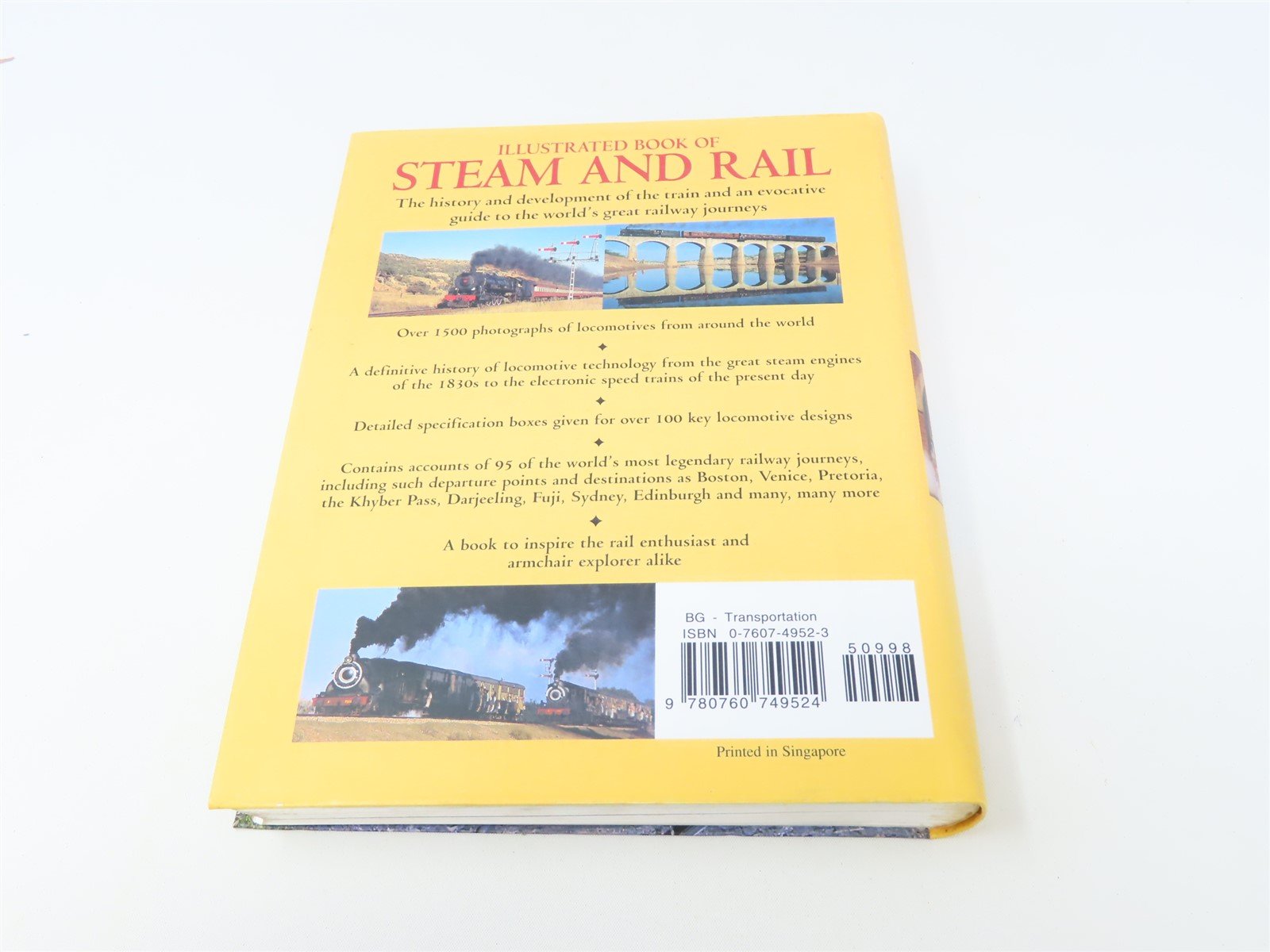 Illustrated Book of Steam & Rail by Colin Garratt & Max Wade-Matthews ©2003 SC