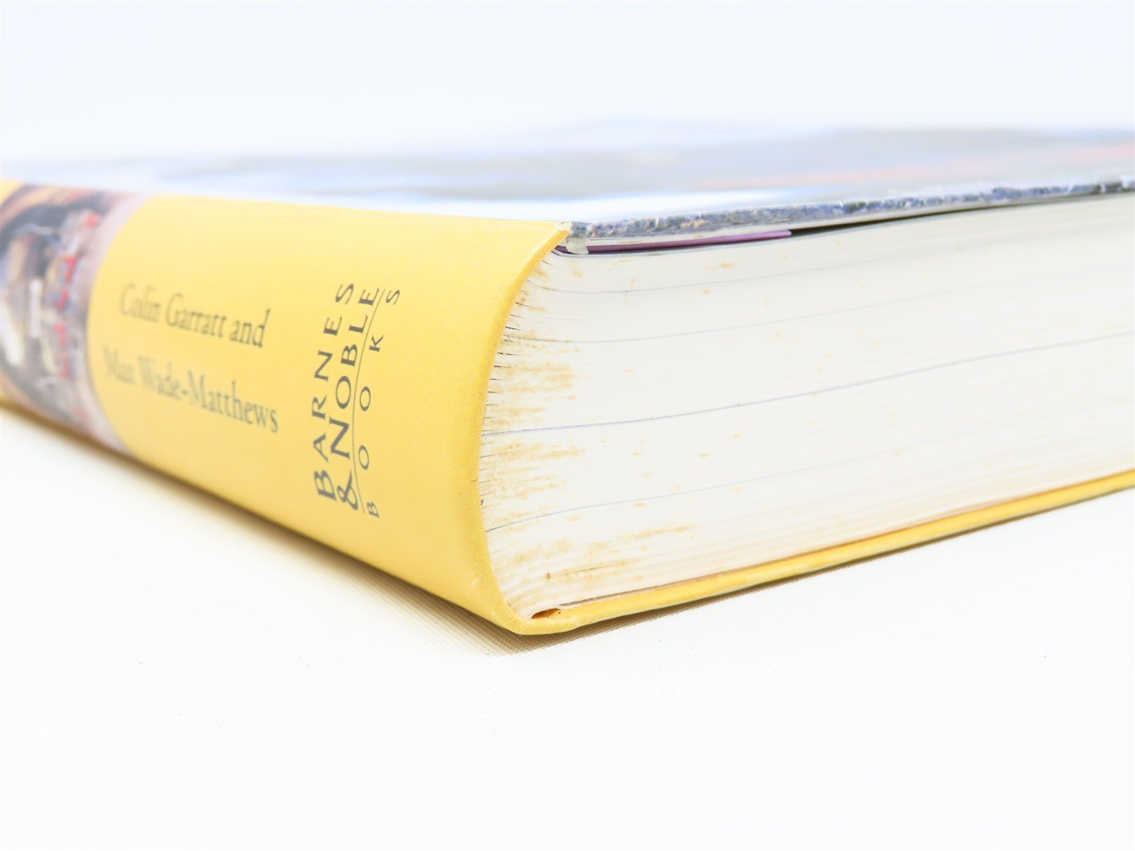 Illustrated Book of Steam & Rail by Colin Garratt & Max Wade-Matthews ©2003 SC