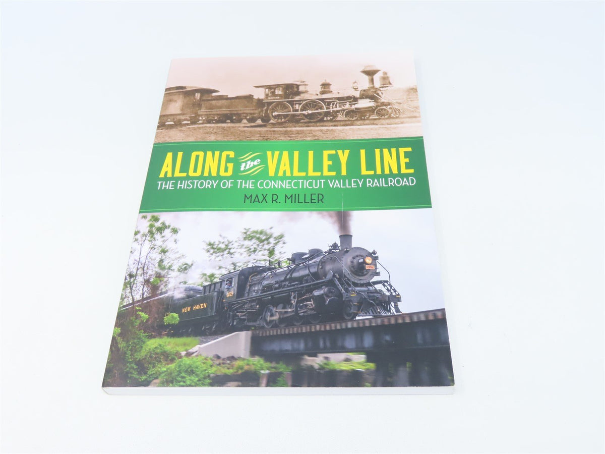Along the Valley Line by Max R. Miller ©2017 SC Book