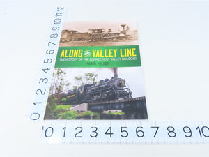 Along the Valley Line by Max R. Miller ©2017 SC Book