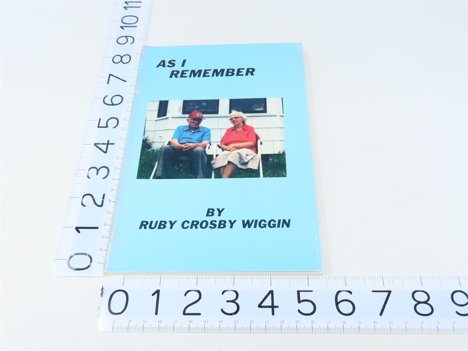As I Remember by Ruby Crosby Wiggin ©1987 SC Book
