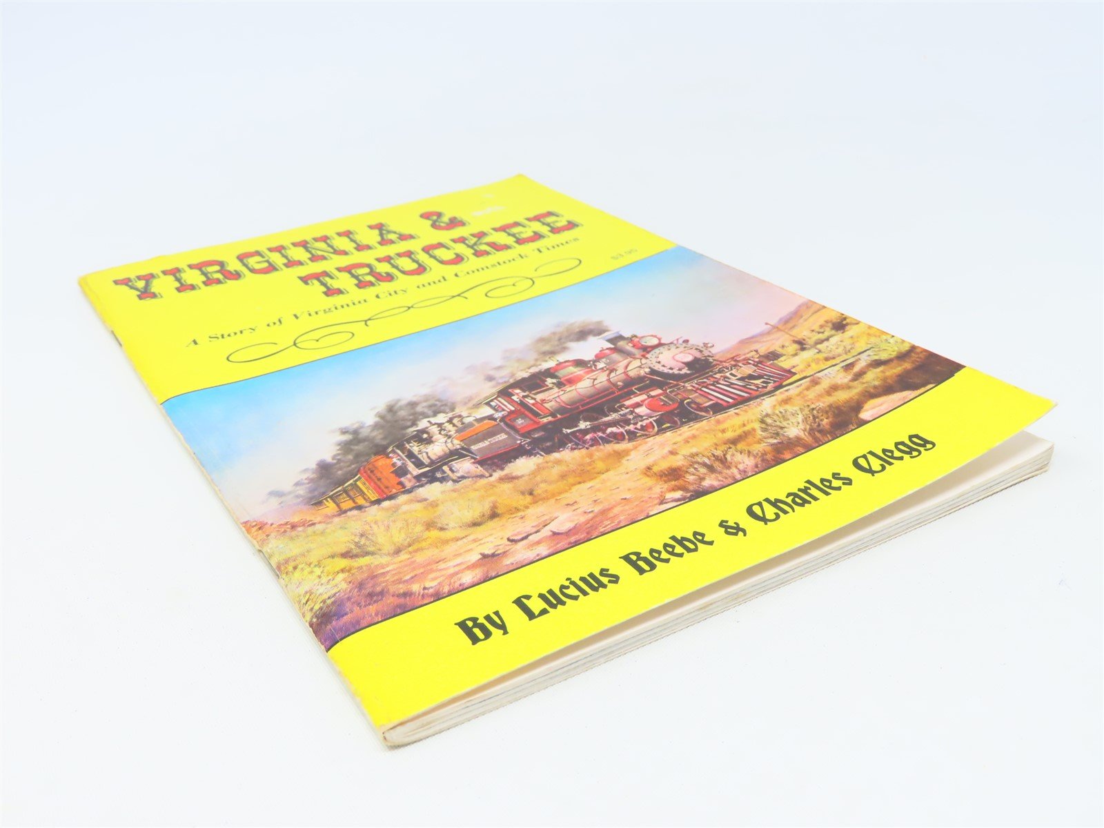 Virginia & Truckee by Lucius Beebe & Charles Clegg ©1980 SC Book