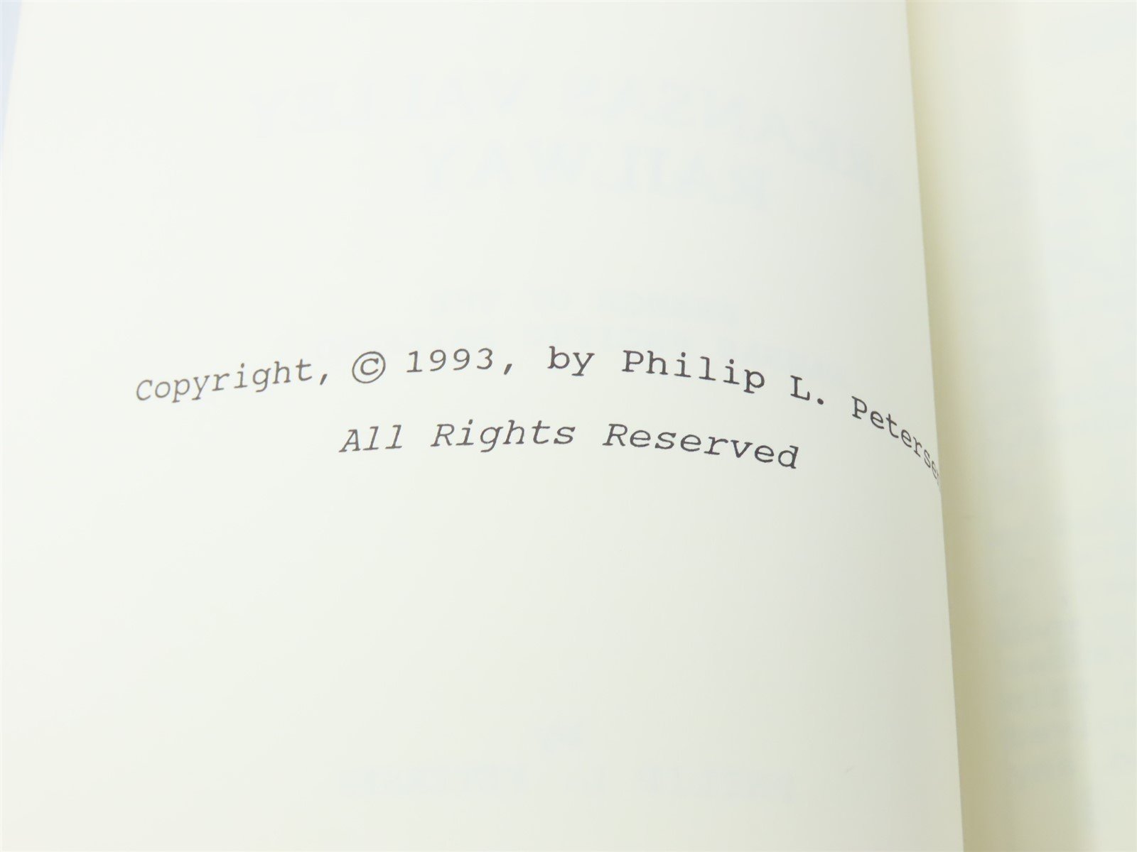 The Arkansas Valley Railway by Philip L Petersen ©1993 SC Book