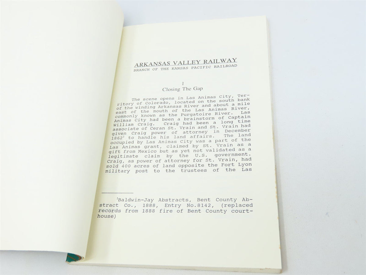 The Arkansas Valley Railway by Philip L Petersen ©1993 SC Book