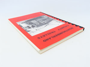 Northumberland County Trollys by Benson W Rohrbeck & Gene D Gordon ©1986 SC Book