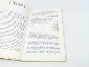Railroads In The Days of Steam by Albert L McCready ©1960 SC Book