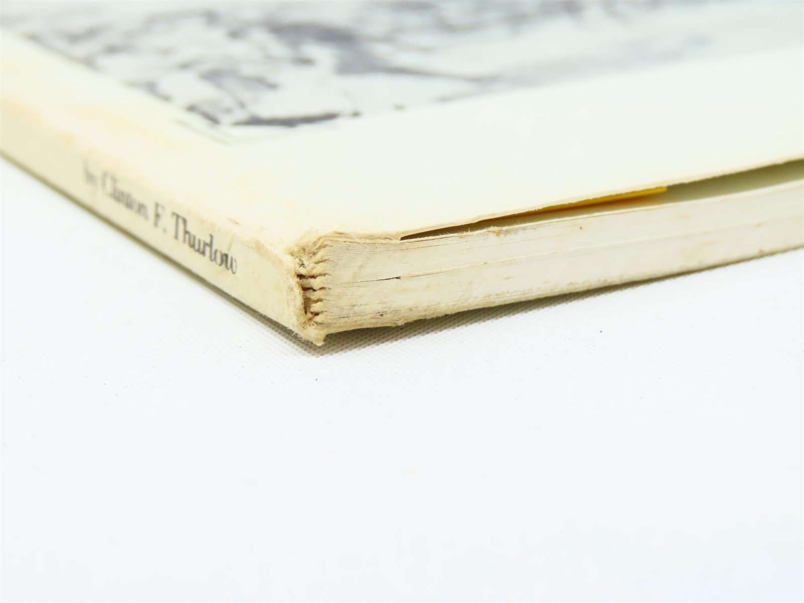 Over The Rails By Steam by Clinton F Thurlow ©1965 SC Book