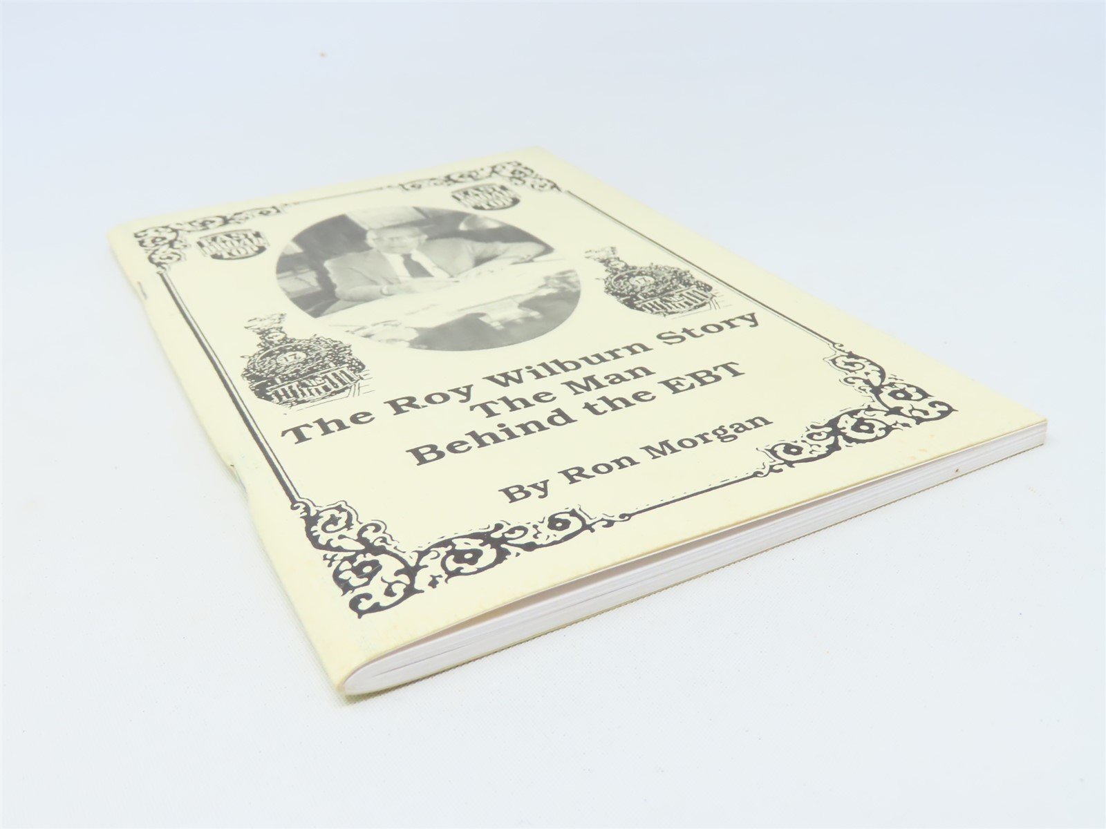 The Roy Wilburn Story by Ron Morgan ©1995 SC Book