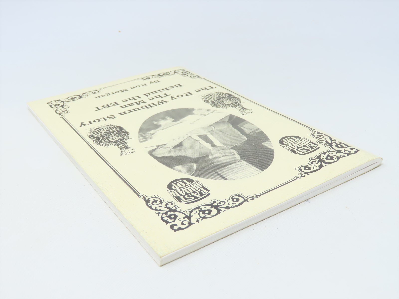 The Roy Wilburn Story by Ron Morgan ©1995 SC Book