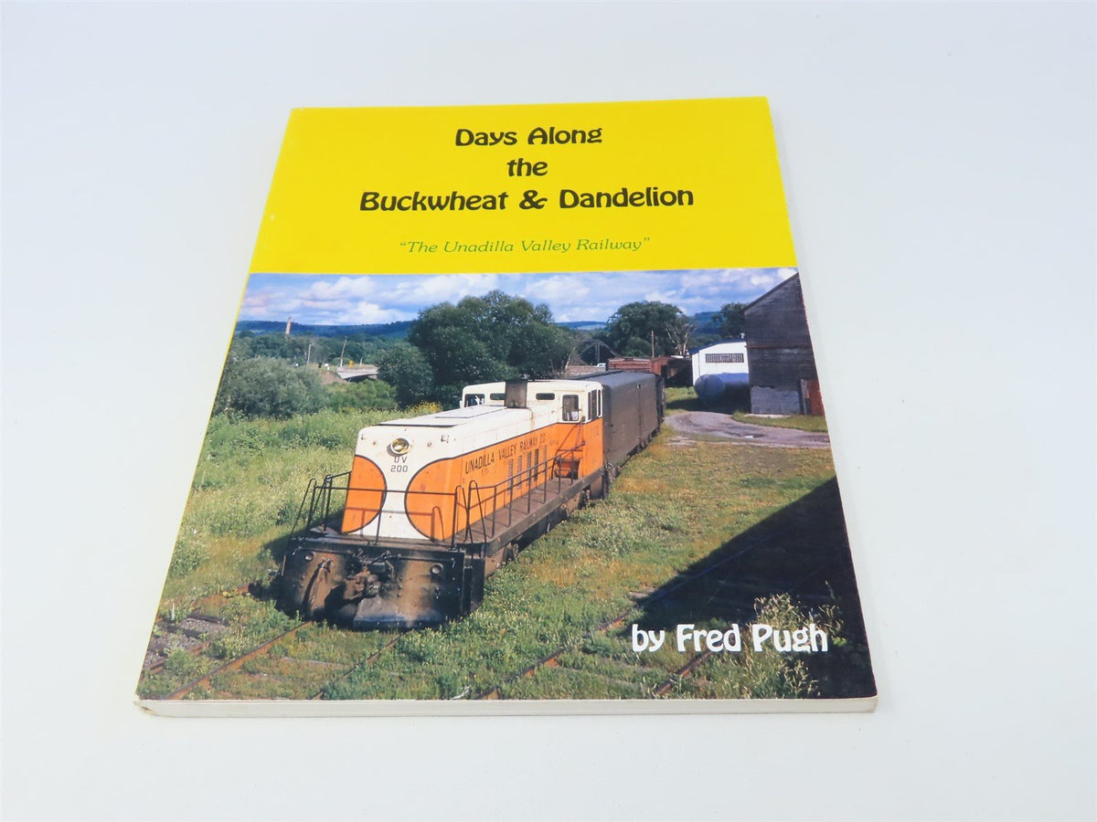 Days along the Buckwheat &amp; Dandelion by Fred Pugh ©1984 SC Book-Signed