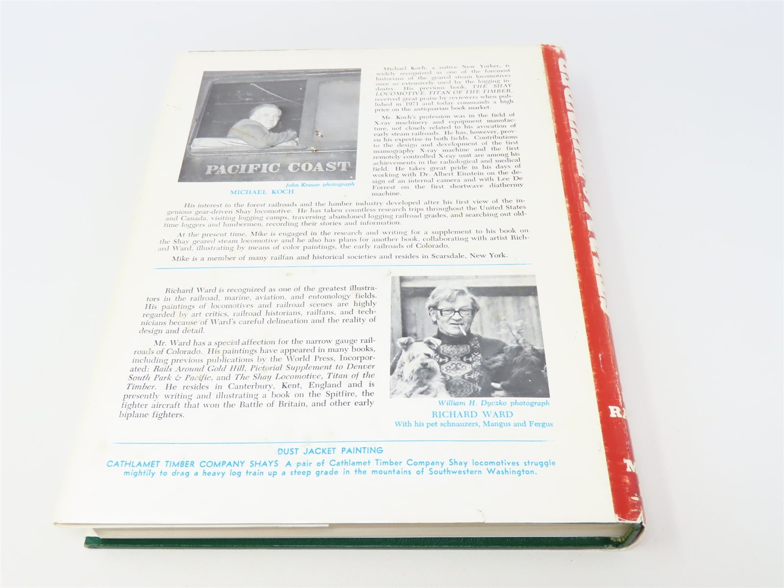 Steam & Thunder In The Timber by Michael Koch ©1979 HC Book-Signed