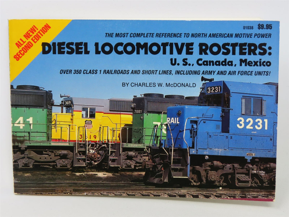 Diesel Locomotive Rosters by Charles W McDonald ©1986 SC Book