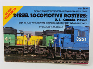 Diesel Locomotive Rosters by Charles W McDonald ©1986 SC Book