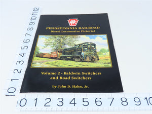 Pennsylvania Railroad Diesel Locomotive Pictorial Vol 2 by J.D Hahn, Jr ©1995 SC