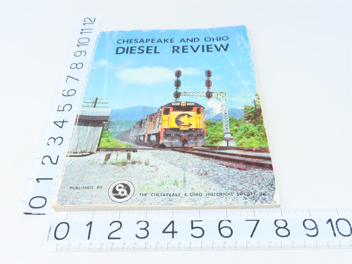 Chesapeake &amp; Ohio Diesel Review by Carl W. Shaver ©1982 SC Book