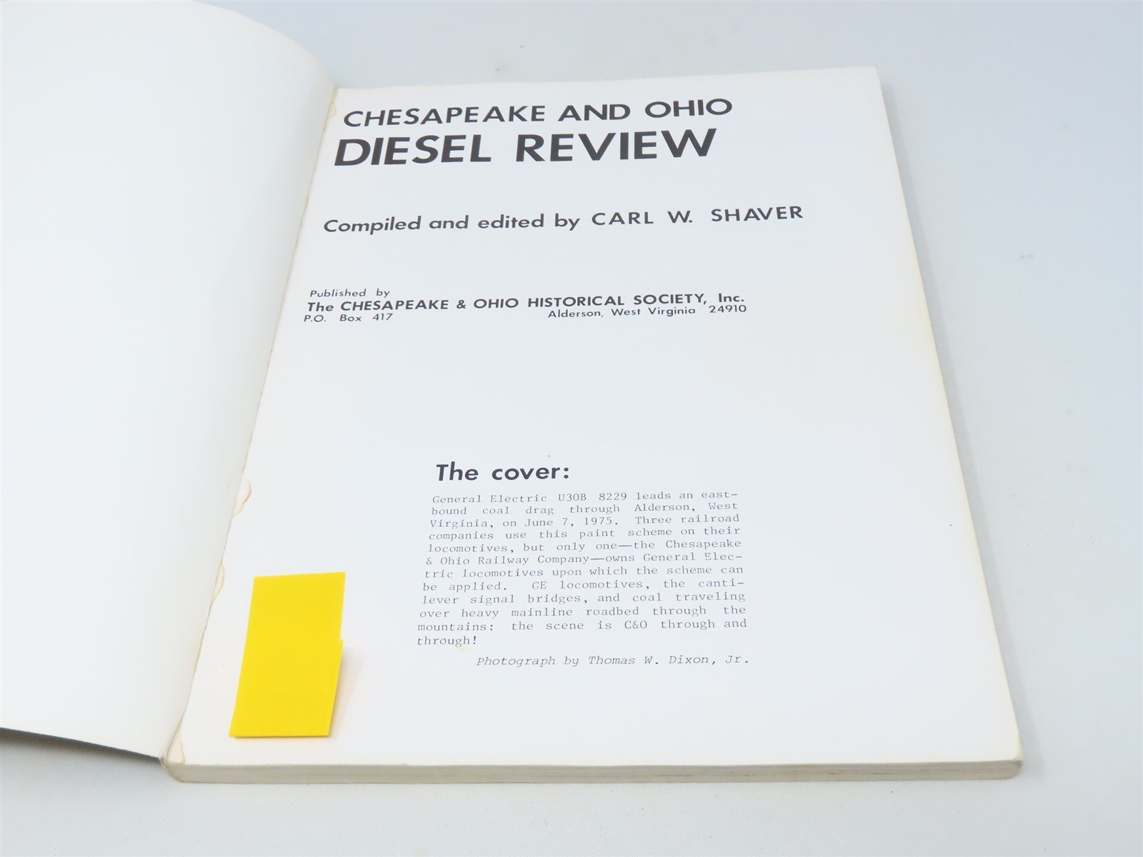 Chesapeake & Ohio Diesel Review by Carl W. Shaver ©1982 SC Book