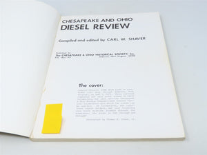 Chesapeake & Ohio Diesel Review by Carl W. Shaver ©1982 SC Book