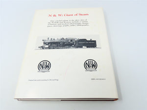 N&W: Giant of Steam by Major Lewis Ingles Jeffries ©1980 HC Book