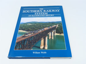 The Southern Railway System - An Illustrated History by William Webb ©1986 HC