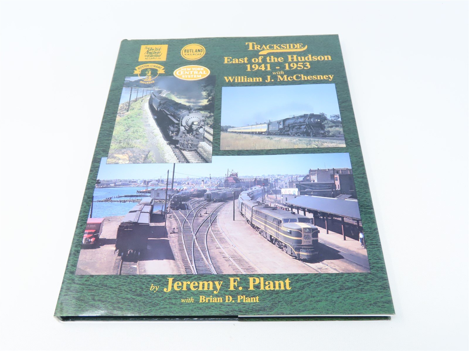 Morning Sun Trackside East of the Hudson with W.J. McChesney by Plant ©1998 Bk