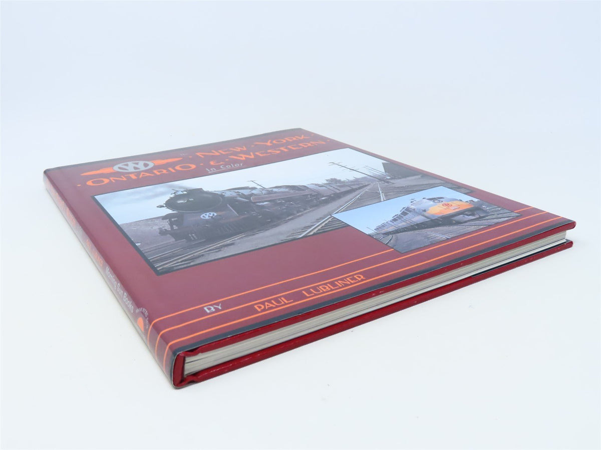 Morning Sun New York Ontario &amp; Western in Color by Paul Lubliner ©1997 HC Book