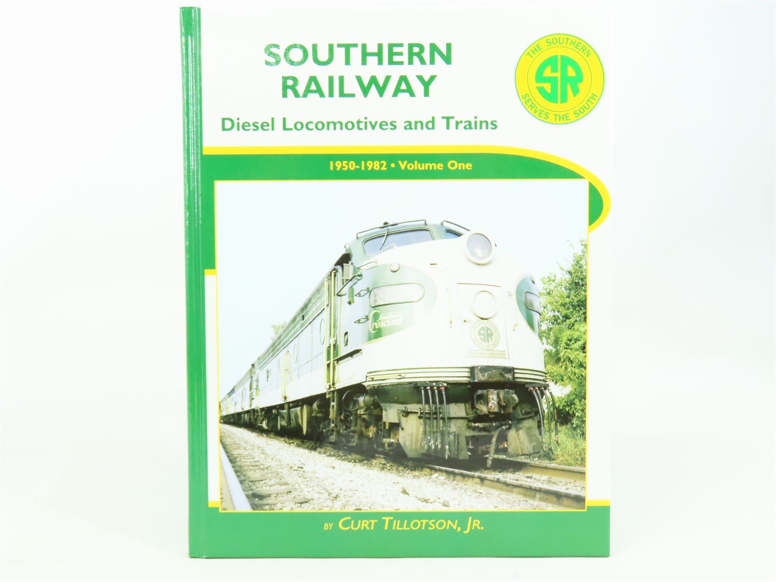 Southern Railway Diesel Locomotives and Trains 1950-1982 Vol. 1 by Tillotson