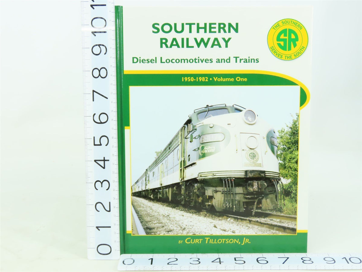 Southern Railway Diesel Locomotives and Trains 1950-1982 Vol. 1 by Tillotson