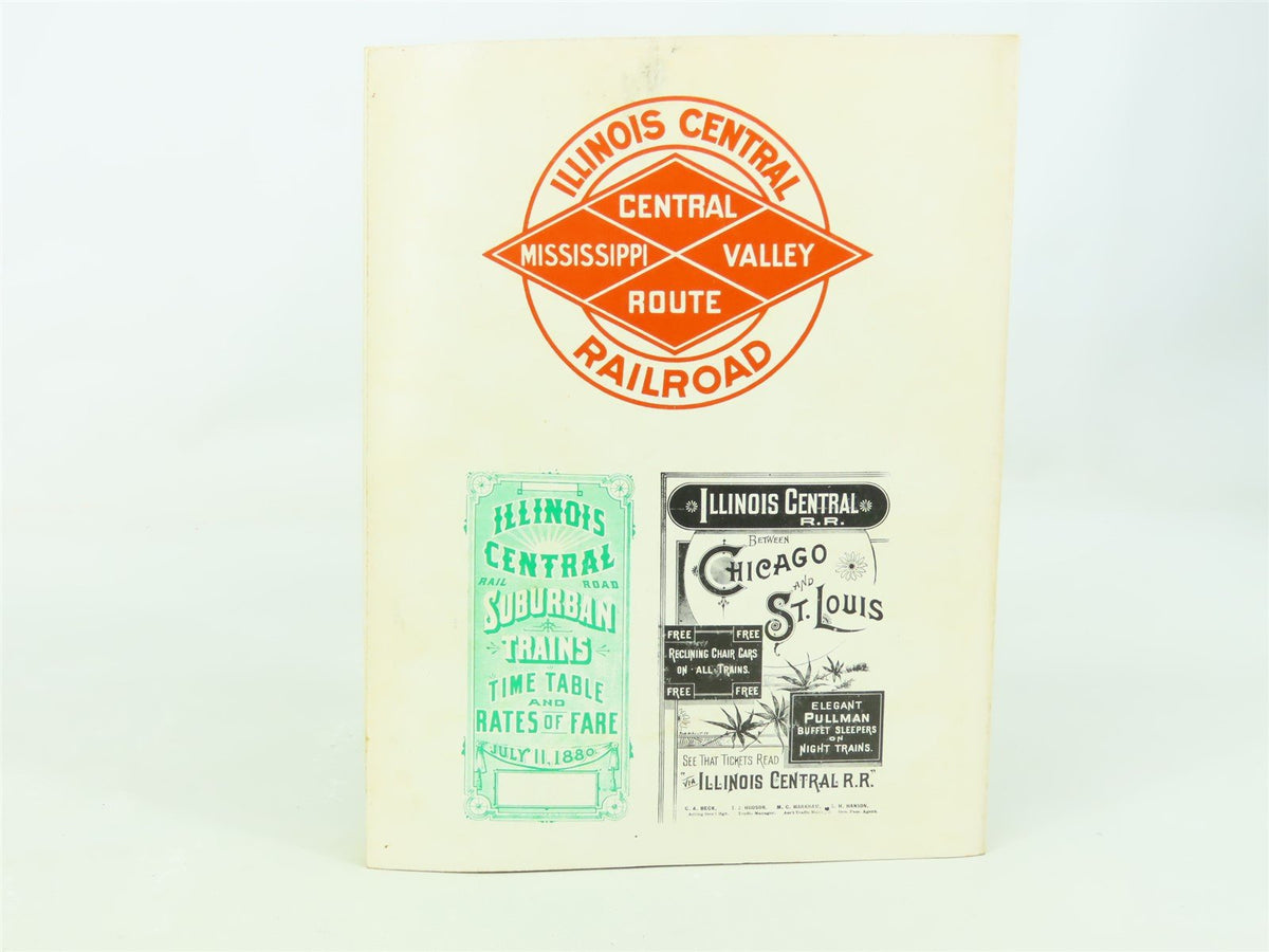 Illinois Central - Monarchs of Mid-America by Randall &amp; Lind ©1973 SC Book