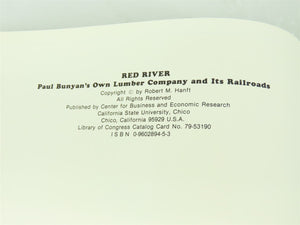 Red River - Paul Bunyan's Own Lumber Company and Its Railroads by Hanft HC Book