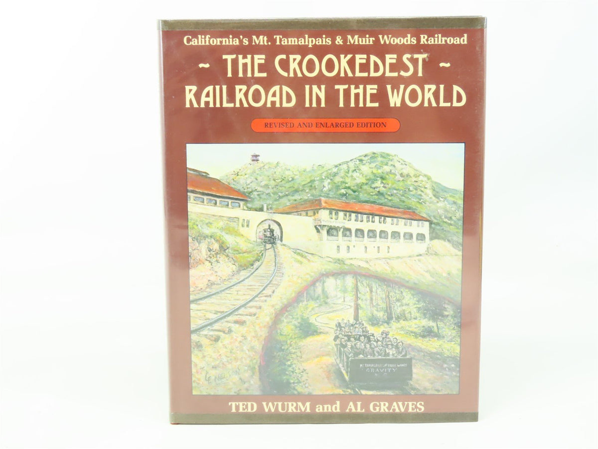 The Crookedest Railroad In The World by Wurm &amp; Graves ©1983 HC Book - SIGNED