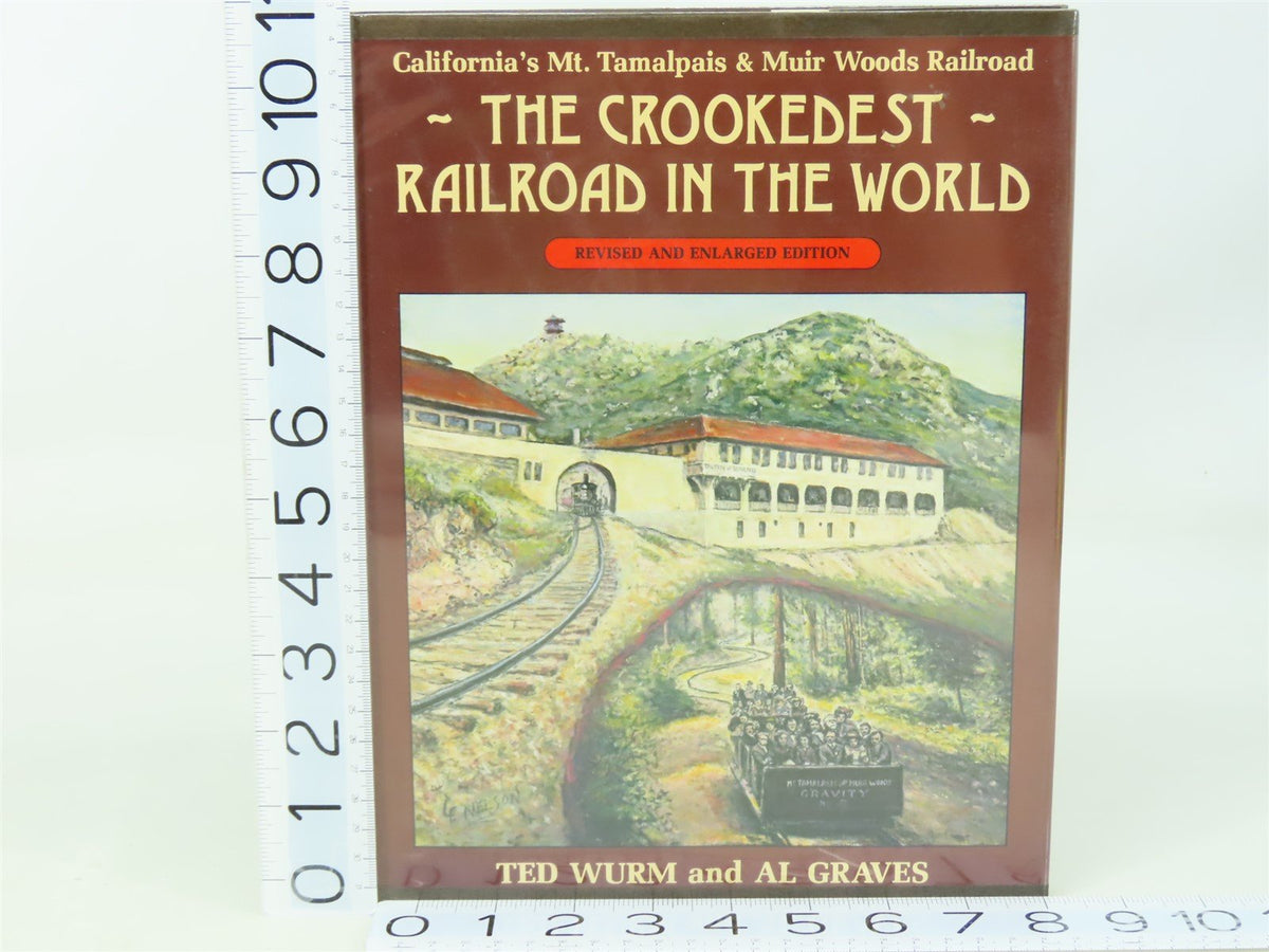 The Crookedest Railroad In The World by Wurm &amp; Graves ©1983 HC Book - SIGNED