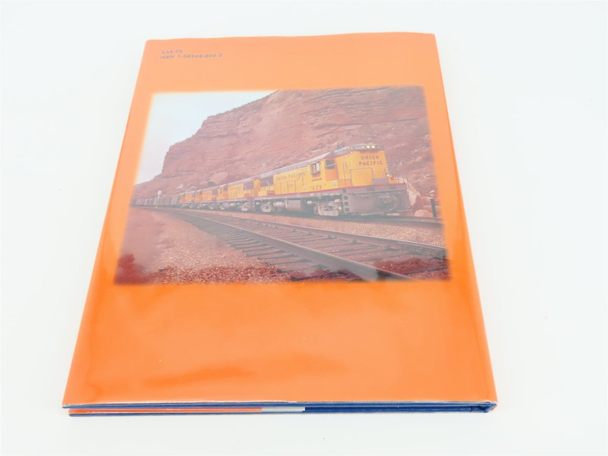 Morning Sun Books - Union Pacific Book II by Schmitz &amp; Yanosey ©1999 HC Book