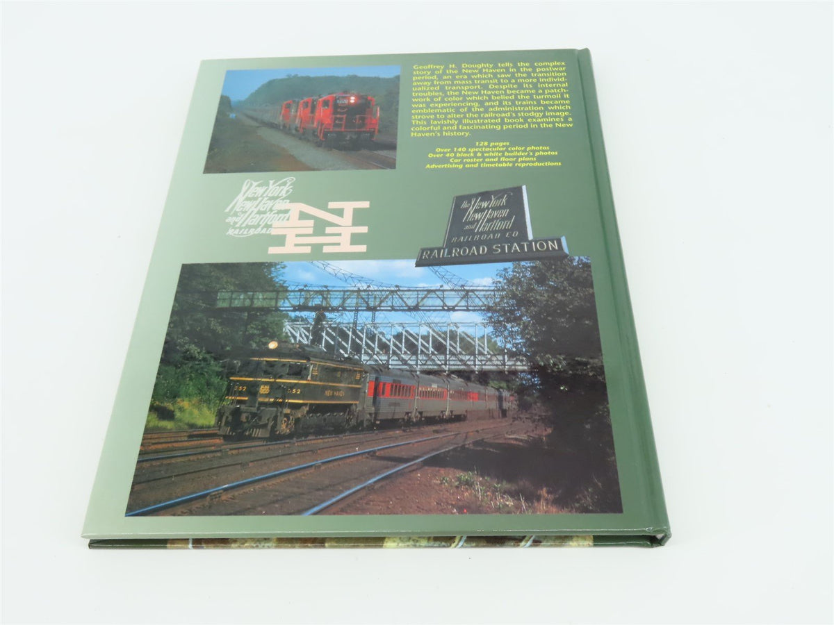 The New Haven Railroad in the Streamline Era by Geoffrey H Doughty ©1998 HC Book