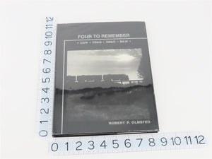 Four To Remember CGW CB&Q GM&O MILW by Robert P. Olmsted ©1993 HC Book