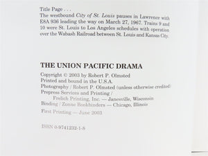 The Union Pacific Drama by Robert P. Olmsted ©2003 HC Book
