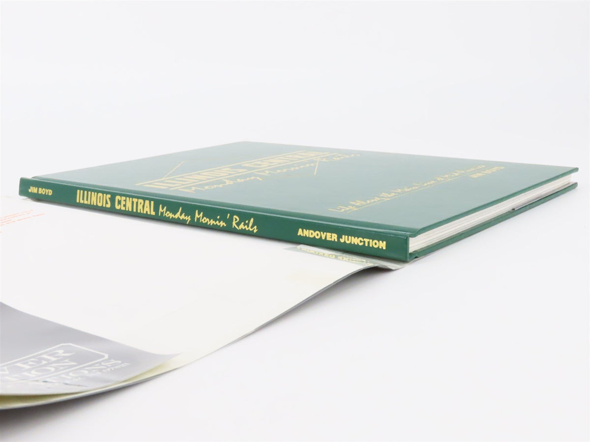 Illinois Central - Monday Mornin&#39; Rails by Jim Boyd ©1994 HC Book