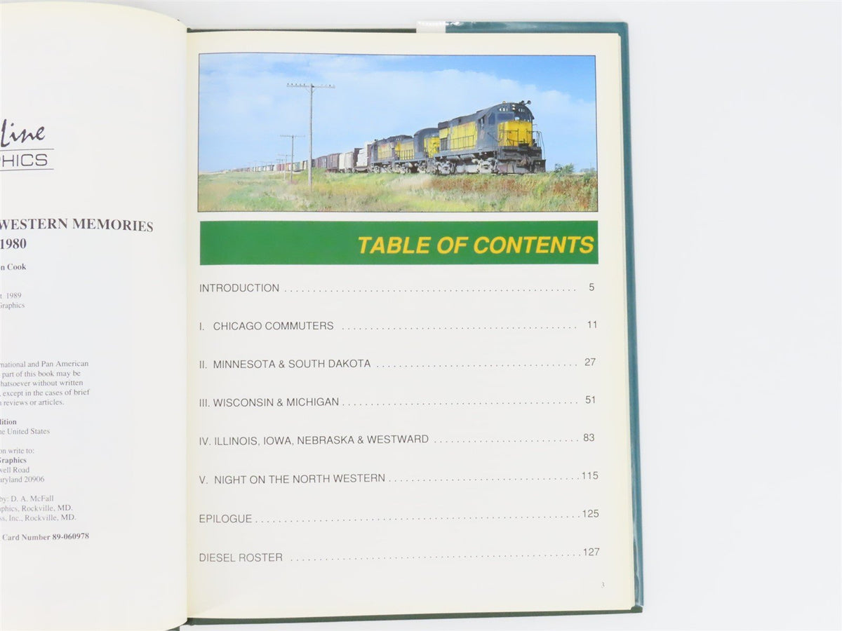 Chicago And North Western Memories 1970-1980 by Preston Cook ©1989 HC Book