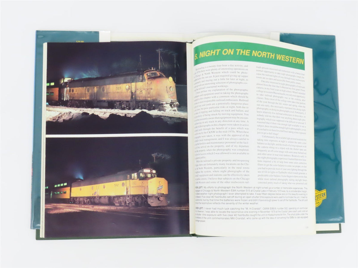 Chicago And North Western Memories 1970-1980 by Preston Cook ©1989 HC Book