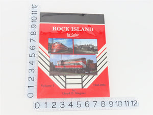 Morning Sun Books - Rock Island In Color Volume 1 1948-1964 by L. Stagner ©1994