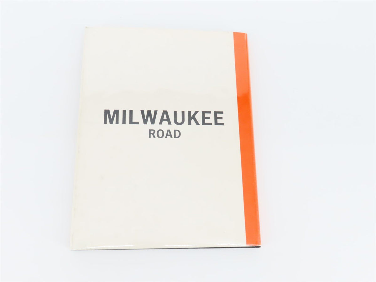 No More Mountains To Cross - Milwaukee Road in the 1980&#39;s by R. Olmsted HC Book