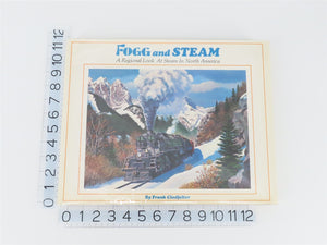 Fogg and Steam - A Regional Look At Steam In North America by Clodfelter HC Book