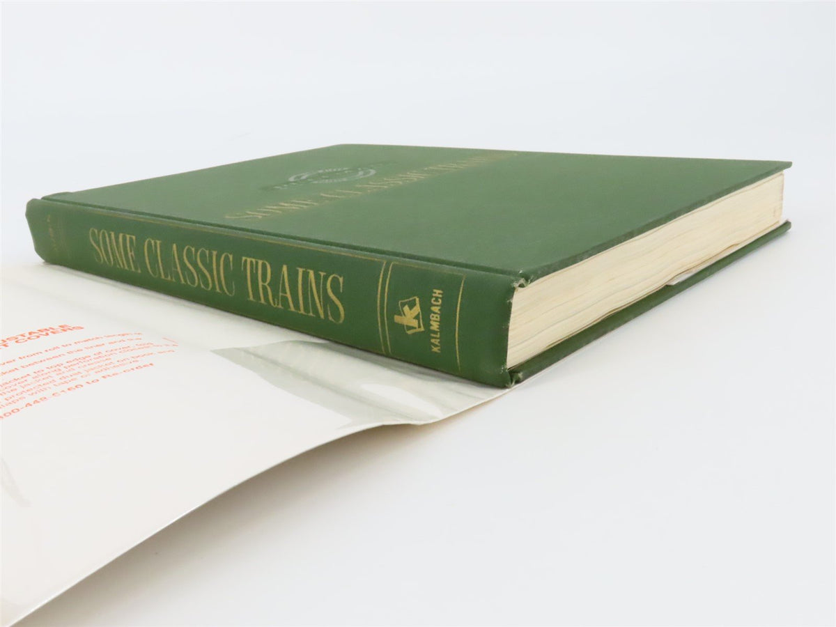 Some Classic Trains by Arthur D. Durbin ©1972 HC Book