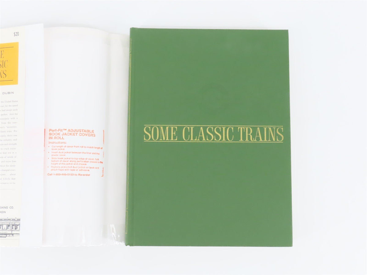 Some Classic Trains by Arthur D. Durbin ©1973 HC Book