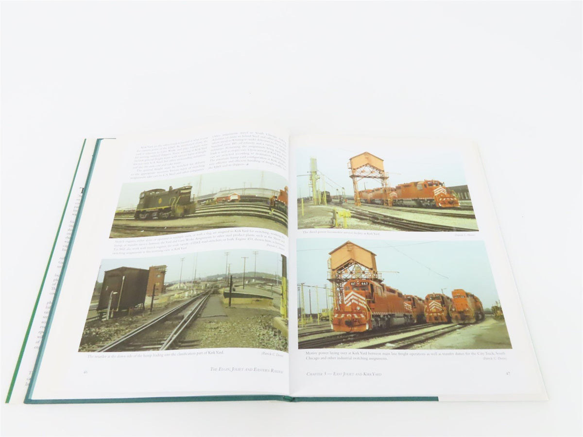 The Elgin, Joliet and Eastern Railway by Patrick C. Dorin ©2009 HC Book