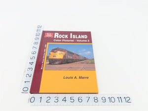 Rock Island Color Pictorial - Volume 2 by Louis A. Marre ©1996 HC Book
