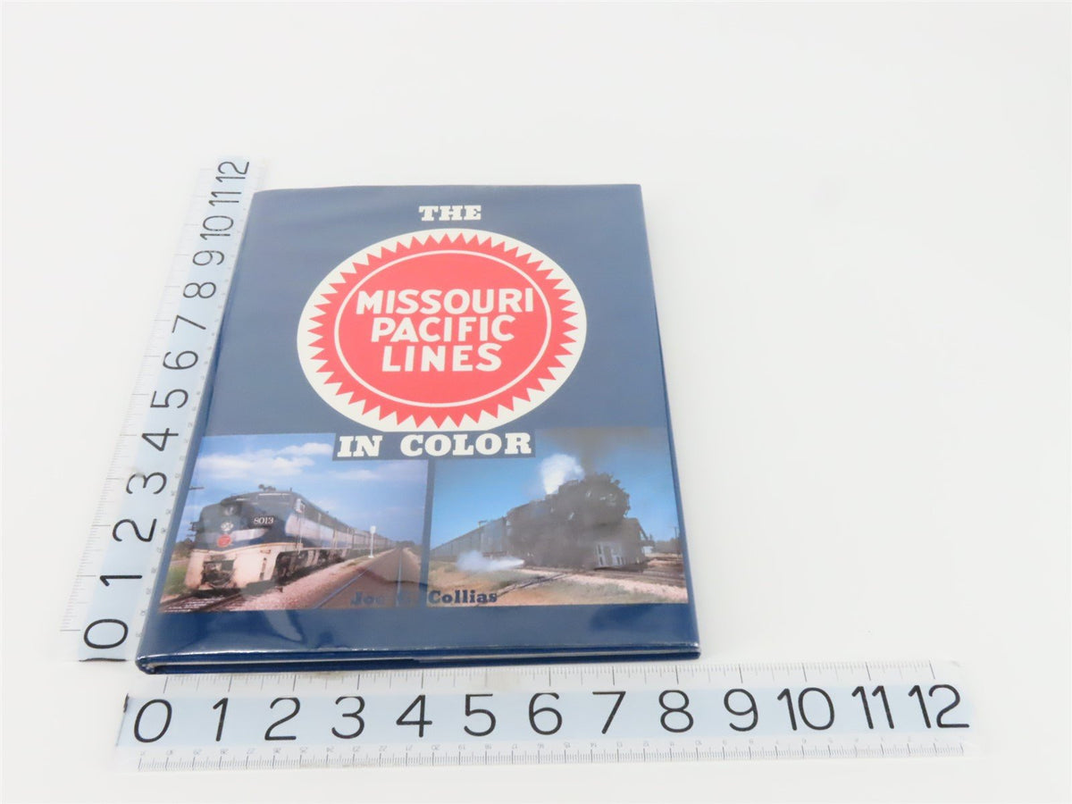 The Missouri Pacific Lines In Color by Joe G. Collias ©1993 HC Book