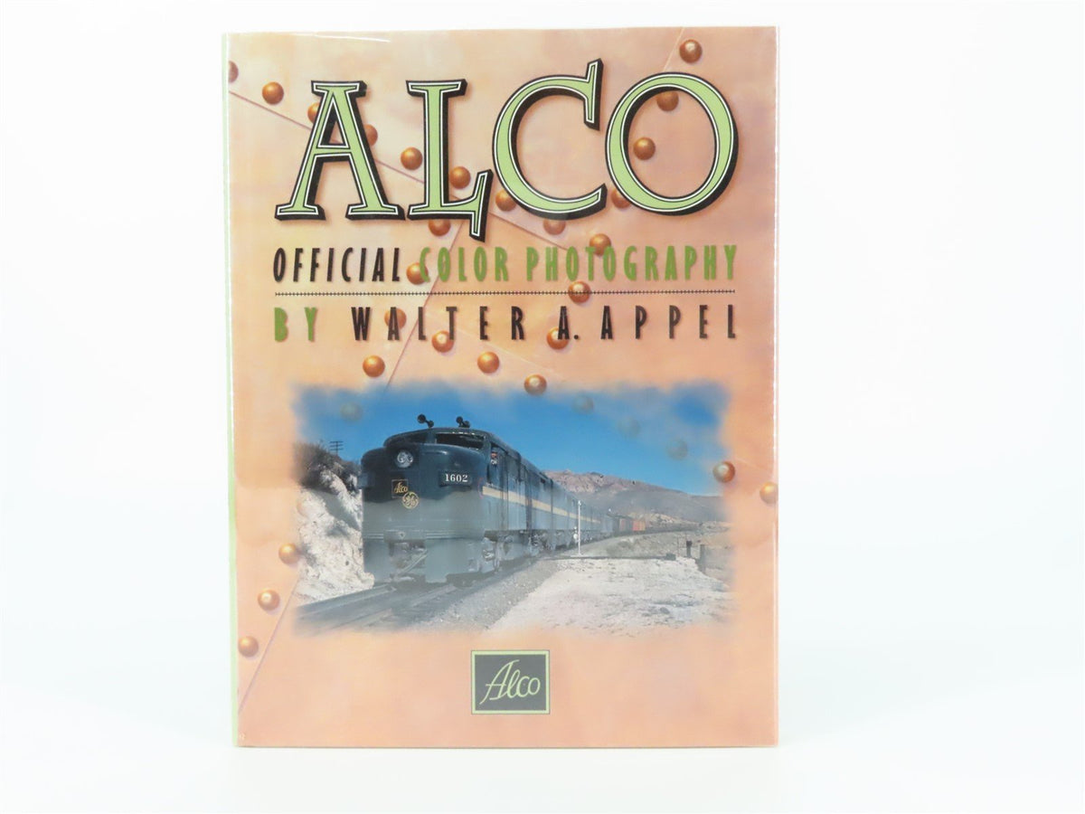 Morning Sun Books - ALCO Official Color Photography by Walter A. Appel ©1998